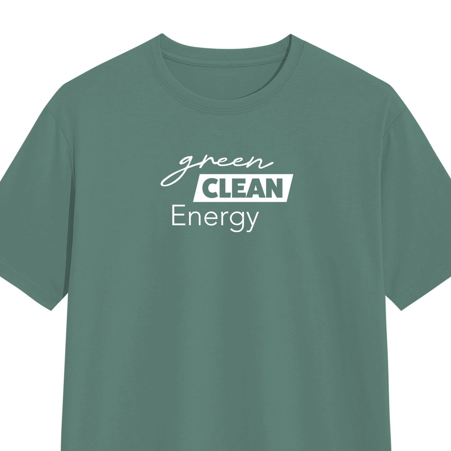 green clean energy - Shirt